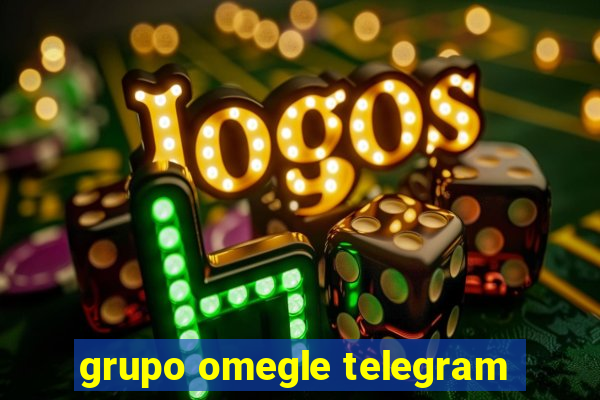 grupo omegle telegram